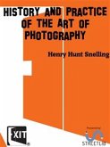 History and Practice of the Art of Photography (eBook, ePUB)