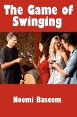 The Game of Swinging: Taboo Erotica (eBook, ePUB)