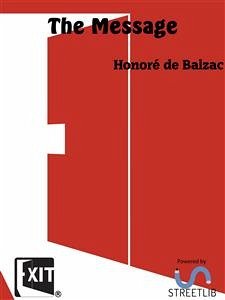 The Message (eBook, ePUB) - de Balzac, Honore