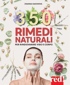 350 rimedi naturali (eBook, ePUB) - hakimova, Joanna