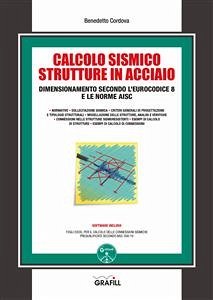 Calcolo sismico strutture in acciaio (eBook, PDF) - Cordova, Benedetto