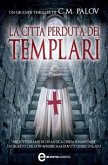 La città perduta dei templari (eBook, ePUB)