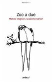 Zoo a due (estratto gratuito) (eBook, ePUB)