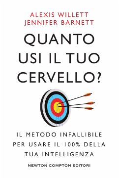 Quanto usi il tuo cervello? (eBook, ePUB) - Barnett, Jennifer; Willett, Alexis