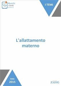 L'allattamento materno (eBook, ePUB) - Martella, Carmen; Scarpa, Nicoletta