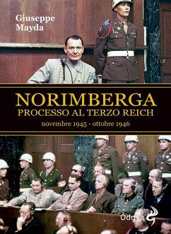 Norimberga Processo al Terzo Reich (eBook, ePUB) - Mayda, Giuseppe