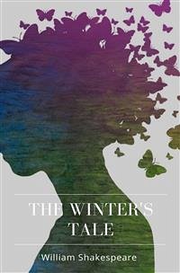 The Winter's Tale (eBook, ePUB) - Shakespeare, William