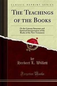 The Teachings of the Books (eBook, PDF) - L. Willett, Herbert