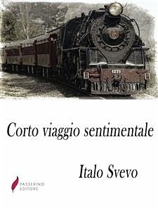 Corto viaggio sentimentale (eBook, ePUB) - Svevo, Italo