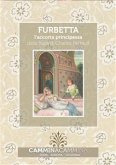 Furbetta - l'accorta principessa (fixed-layout eBook, ePUB)