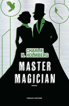 Master Magician (eBook, ePUB) - N. Holmberg, Charlie