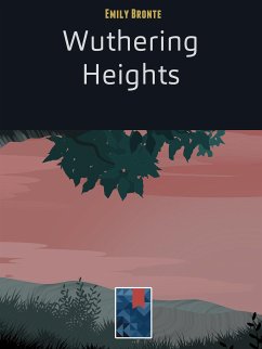 Wuthering Heights (eBook, ePUB) - Bronte, Emily