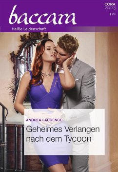 Geheimes Verlangen nach dem Tycoon (eBook, ePUB) - Laurence, Andrea