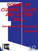 Poems by Currer, Ellis, and Acton Bell (eBook, ePUB)