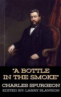 A Bottle in the Smoke (eBook, ePUB) - Slawson, Larry; Spurgeon, Charles