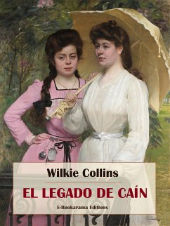 El legado de Caín (eBook, ePUB) - Collins, Wilkie