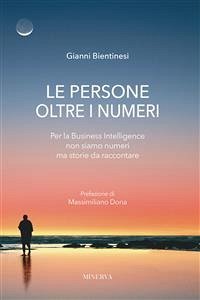 Le persone oltre i numeri (eBook, ePUB) - Bientinesi, Gianni