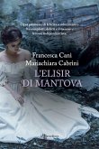 L'elisir di Mantova (eBook, ePUB)