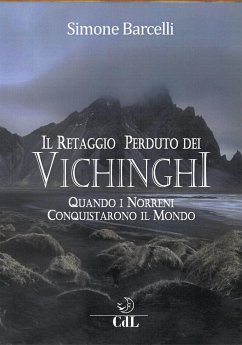 Il Retaggio Perduto dei Vichinghi (eBook, ePUB) - Barcelli, Simone