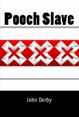 Pooch Slave: Taboo Erotica (eBook, ePUB)