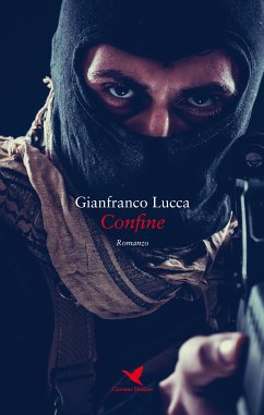 Confine (eBook, ePUB) - Lucca, Gianfranco