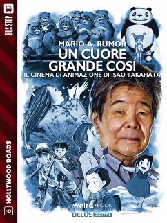 Un cuore grande così (eBook, ePUB) - A. Rumor, Mario