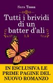 Tutti i brividi di un batter d'ali 1.5 (eBook, ePUB)