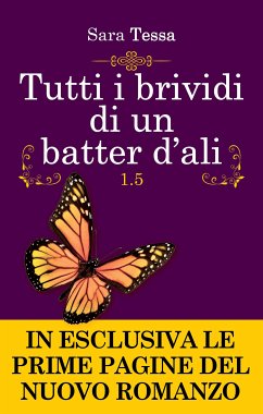 Tutti i brividi di un batter d'ali 1.5 (eBook, ePUB) - Tessa, Sara