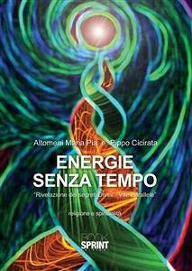 Energie senza tempo (eBook, ePUB) - Cicirata, Pippo; Pia Altomeni, Maria