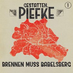 Brennen muss Babelsberg (MP3-Download) - Holtheuer, Patrick