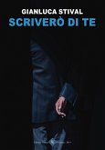 Scriverò di Te (eBook, ePUB)