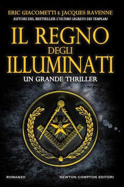 Il regno degli Illuminati (eBook, ePUB) - Giacometti, Eric; Ravenne, Jacques