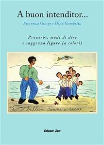 A Buon Intenditor... (eBook, ePUB) - Gambetta, Dino; Giorgi, Fiorenza