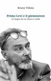 Primo Levi e il piemontese. La lingua de «La chiave a stella» (eBook, ePUB)