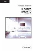 Il Corpo Infranto (eBook, ePUB)