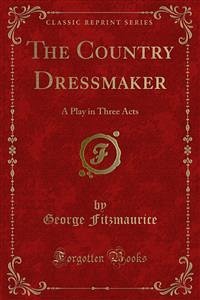 The Country Dressmaker (eBook, PDF)