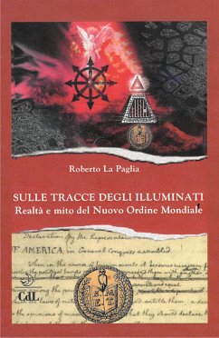 Sulle Tracce degli Illuminati (eBook, ePUB) - La Paglia, Roberto