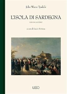 L'isola di Sardegna II (eBook, ePUB) - Warre Tyndale, John