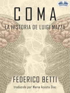 Coma (eBook, ePUB) - Betti, Federico