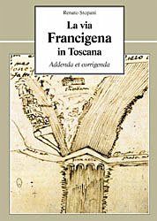 La via Francigena in Toscana (eBook, ePUB) - Stopani, Renato