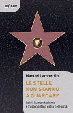 Le stelle non stanno a guardare (eBook, ePUB)