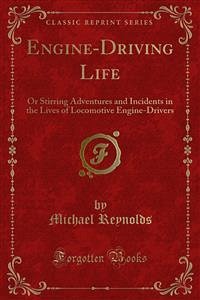 Engine-Driving Life (eBook, PDF)