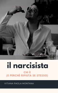 Narcisista (eBook, ePUB) - Paola Montana, Vitiana