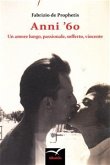 Anni ’60 Un amore lungo, passionale, sofferto, vincente (eBook, ePUB)