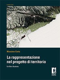 La rappresentazione nel progetto di territorio (eBook, PDF) - Massimo, Carta,