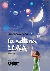 La settima luna (eBook, ePUB) Cover La settima luna (eBook, ePUB)