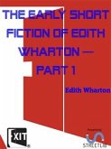 The Early Short Fiction of Edith Wharton (eBook, ePUB)