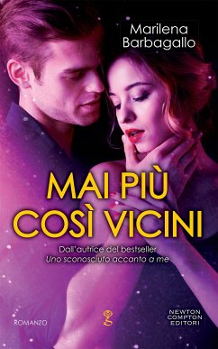 Mai più così vicini (eBook, ePUB) - Barbagallo, Marilena