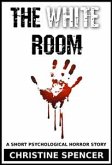 The White Room (eBook, ePUB)