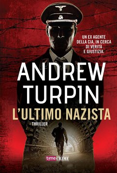 L'ultimo nazista (eBook, ePUB) - Turpin, Andrew